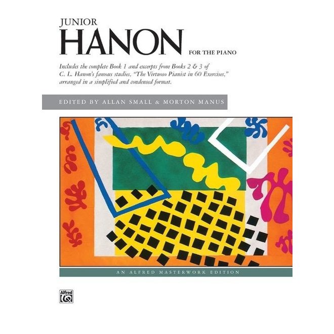 Alfred's Junior Hanon (A slight condensation of Hanon's first exercises)