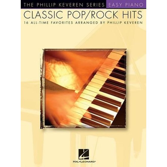 The Phillip Keveren Series, Classic Pop/Rock Hits, Easy Piano