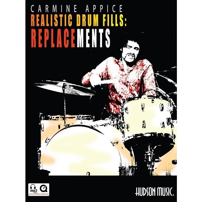Hal Leonard Realistic Drum Fills: Replacements, Carmine Appice, Book & CD