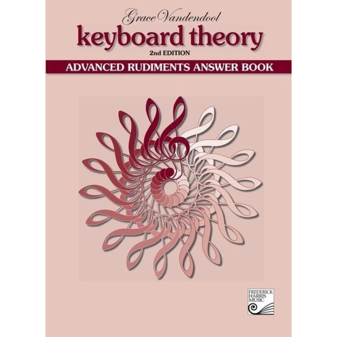 Keyboard Theory Answer Book, Advanced Rudiments (2nd edition)