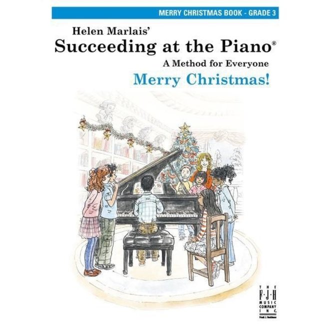 FJH Helen Marlais' Succeeding at the Piano, Grade 3, Merry Christmas Book