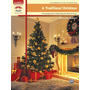 Alfred's Sacred Performer, A Traditional Christmas, Late Intermediate/ Early Advanced