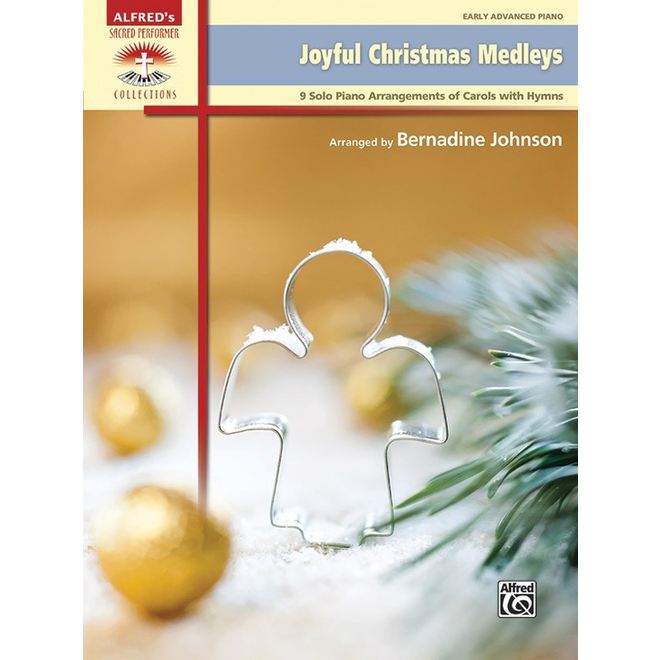 Alfred's Sacred Performer, Joyful Christmas Medleys (Late Intermediate)