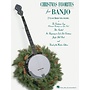 Hal Leonard Christmas Favorites for Banjo