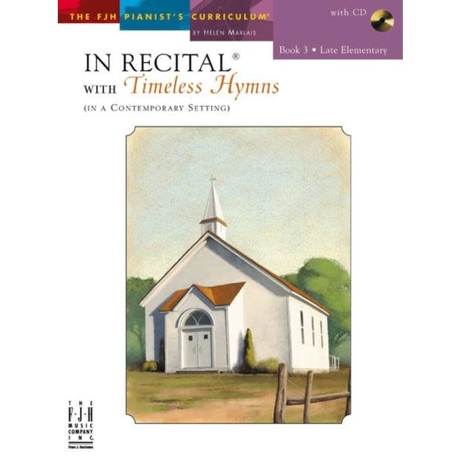 FJH In Recital, Timeless Hymns, Book 3 w/online audio