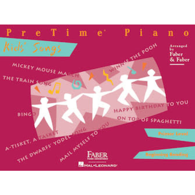Faber PreTime Piano, Primer Level, Kids' Songs