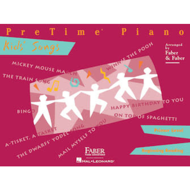 Hal Leonard Faber PreTime Piano, Primer Level, Kids' Songs