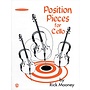 Position Pieces for Cello, Book 1
