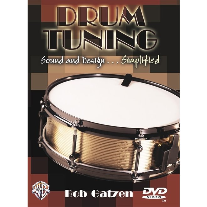 Warner Bros. Drum Tuning Sound & Design... Simplified, Bob Gatzen, w/DVD