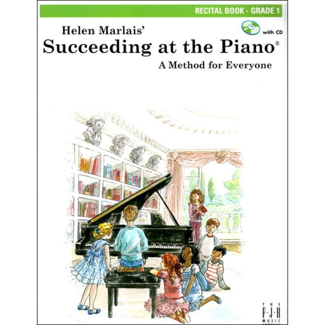 FJH Helen Marlais' Succeeding at the Piano, Grade 1, Recital Book w/CD (1st Edition)