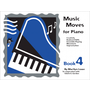 Gia Publications Music Moves for Piano Book 4, Student Edition
