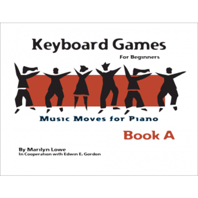 Gia Publications Music Moves for Piano Keyboard Games for Beginners, Book A