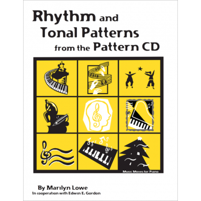 Gia Publications Music Moves for Piano Rhythm & Tonal Patterns from the Patterns CD