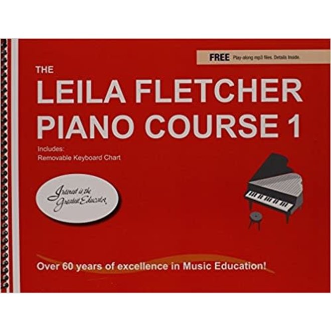 The Leila Fletcher Piano Course, Book 1