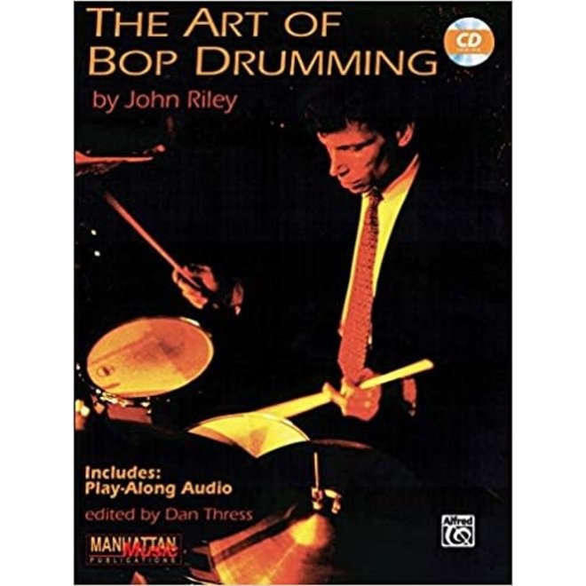 Alfred's The Art of Bop Drumming, w/Play-Along Audio