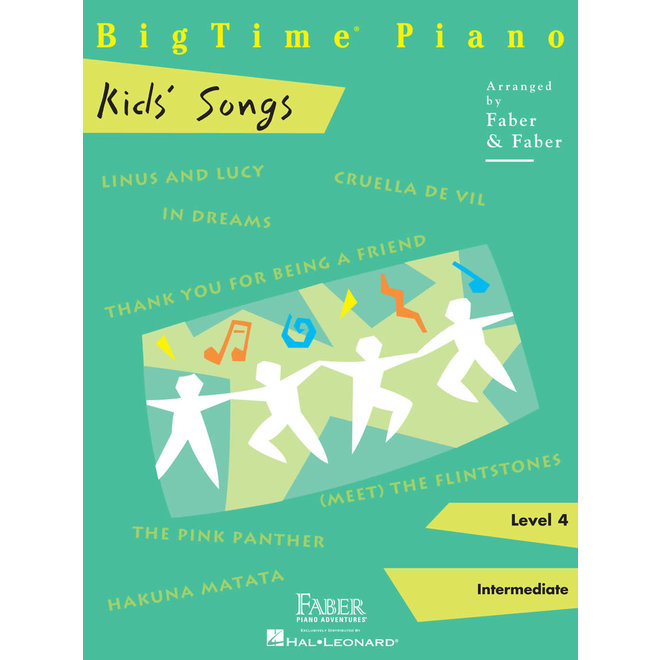 Faber BigTime Piano, Level 4, Kids Songs