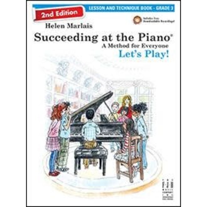 FJH Helen Marlais' Succeeding at the Piano, Grade 3, Lesson & Technique Book w/Audio (2nd Edition)