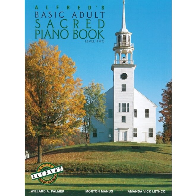 Alfred's Basic Adult Piano Course: Sacred Book, Level 2