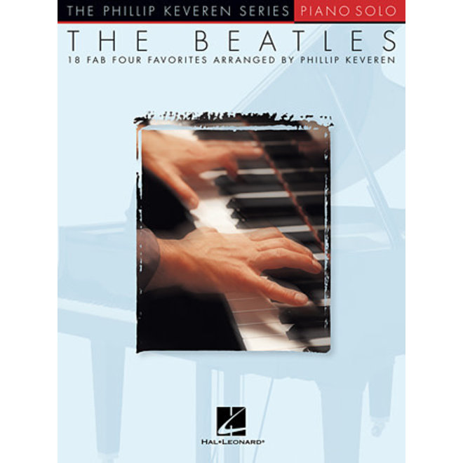 The Phillip Keveren Series, The Beatles, 18 Fab Four Favorites for Piano