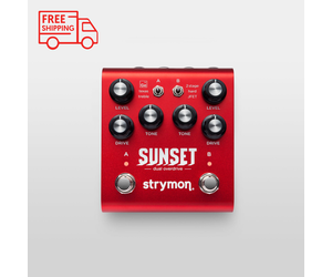 Strymon Sunset Dual Overdrive Pedal - Janzen Brothers Music