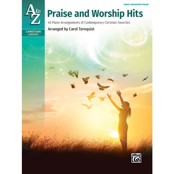 Alfred's A-Z Praise & Worship Hits, 40 Arrangements of Contemporary Christian Favorites