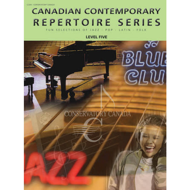 Conservatory Canada Contemporary Rep Idioms, Rep 5