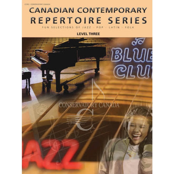 Conservatory Canada Contemporary Rep Idioms, Rep 3