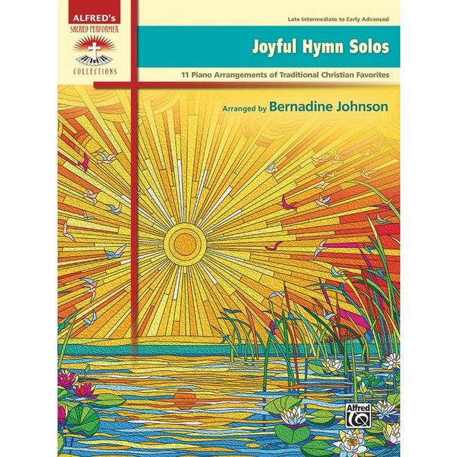 Alfred's Sacred Performer, Joyful Hymn Solos (Late Intermediate to Early Advanced)