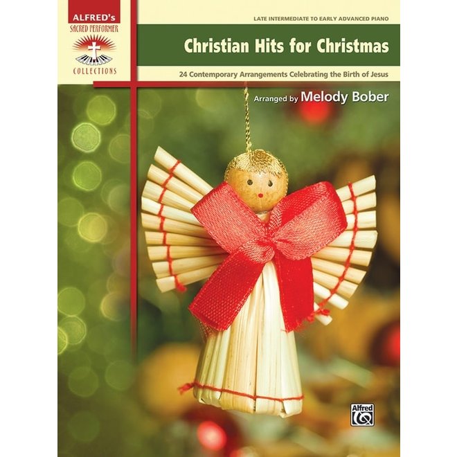 Alfred's Sacred Performer, Christian Hits for Christmas (Late Intermediate to Early Advanced)