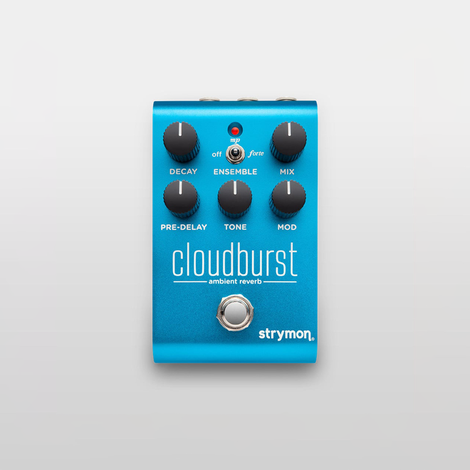 Strymon Cloudburst Ambient Reverb Pedal
