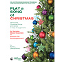 Play a Song of Christmas for Variable Mixed Ensemble