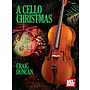 Mel Bay A Cello Christmas (Book+Insert)