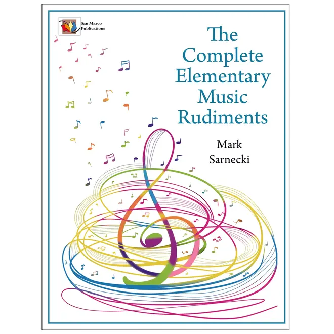 Mark Sarnecki The Complete Elementary Music Rudiments