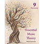 Essential Music Theory by Mark Sarnecki, Level 9