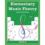 Elementary Music Theory by Mark Sarnecki, Book 2