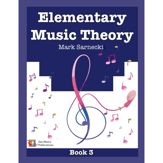 Mark Sarnecki Elementary Music Theory, Book 3