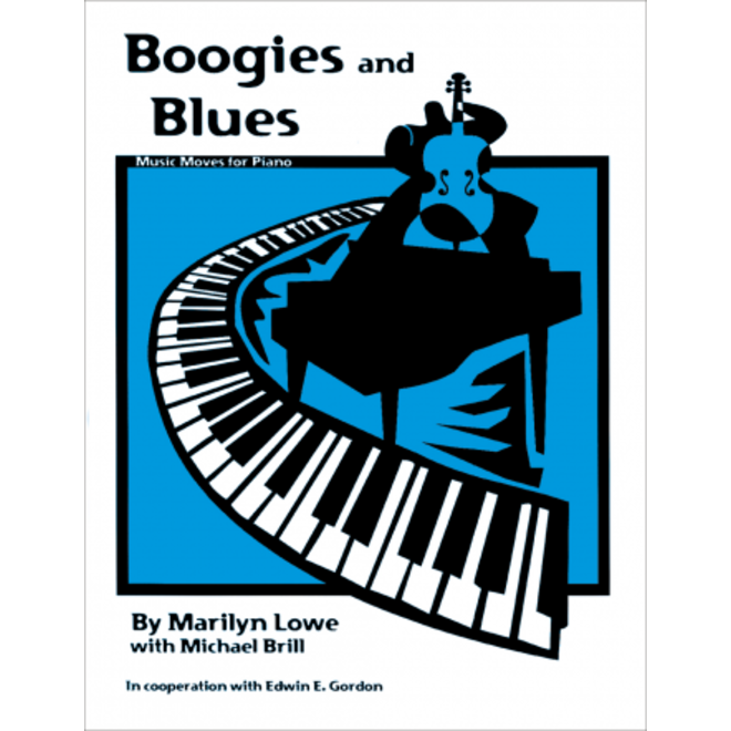 Gia Publications Music Moves for Piano Boogies & Blues Lowe/Gordon