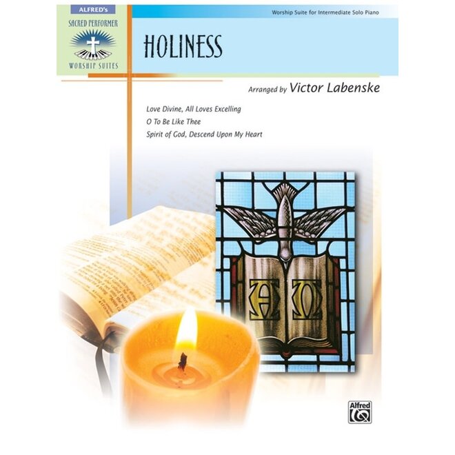 Alfred's Sacred Performer, Holiness, Worship Suite for Intermediate Solo