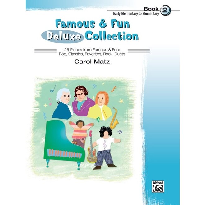 Alfred's Famous & Fun Deluxe Collection, Book 2