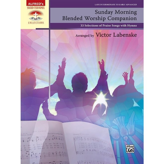 Alfred's Sacred Performer, Sunday Morning Blended Worship Companion