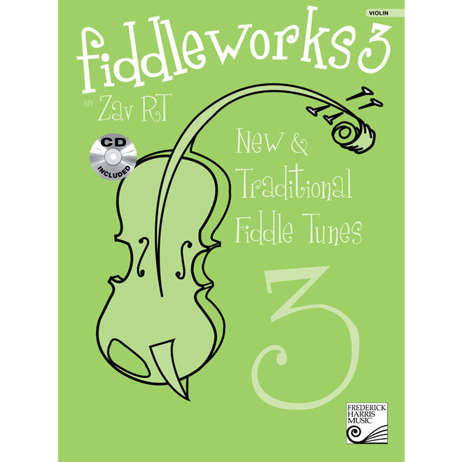 Fiddleworks New & Traditional Fiddle Tunes 3 (Book/CD)