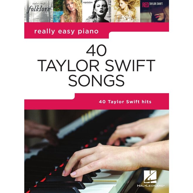 Hal Leonard Really Easy Piano Series, 40 Taylor Swift Songs