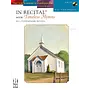 FJH In Recital with Timeless Hymns, Book 1, w/CD