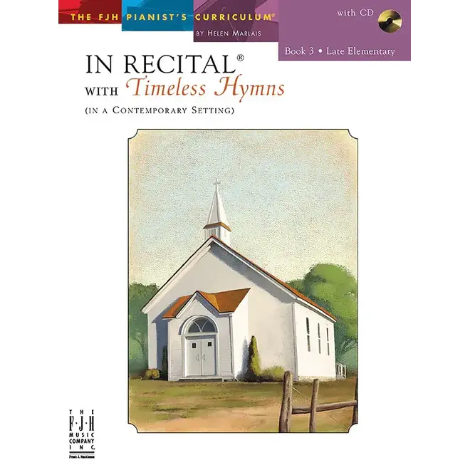 FJH In Recital with Timeless Hymns, Book 3, w/CD