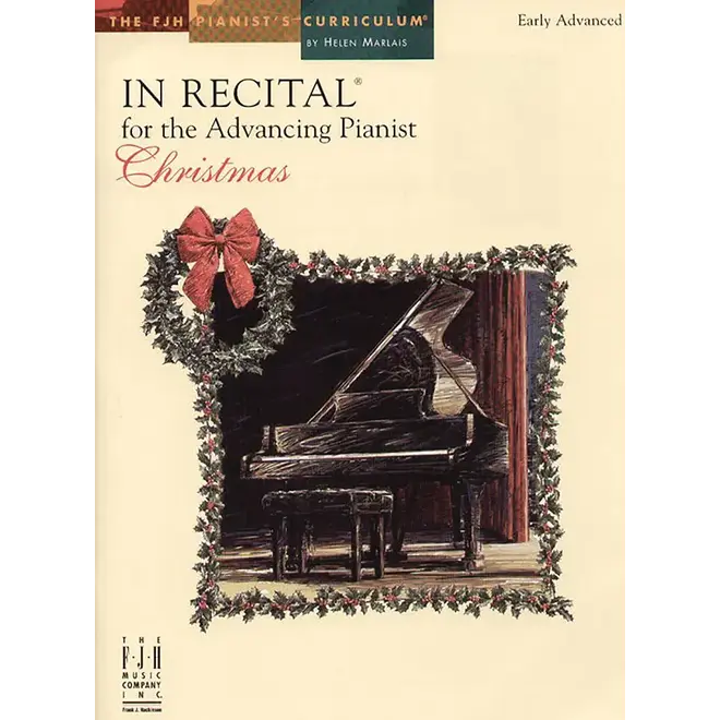 FJH In Recital for the Advancing Pianist, Christmas (Early Advanced)