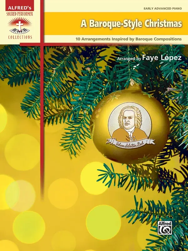 Alfred's Sacred Performer: A Baroque-Style Christmas (Early Advanced)