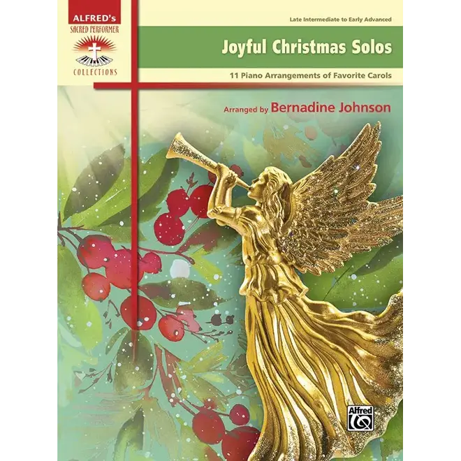 Alfred's Sacred Performer: Joyful Christmas Solos (Late Intermediate/Early Advanced)