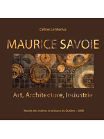 MUMAQ Maurice Savoie - Art, Architecture, Industrie