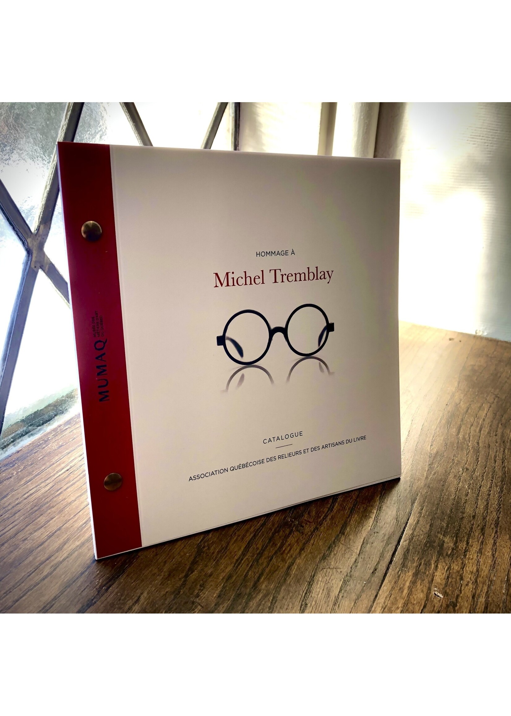 AQRAL Catalogue Hommage à Michel Tremblay AQRAL