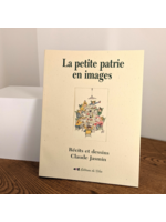 Éditions du Lilas La petite patrie en images